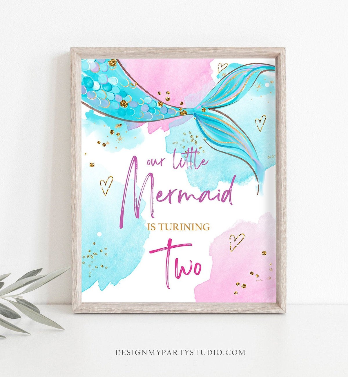 Our Little Mermaid is turning Two Sign Mermaid Second Birthday Table Decor Party Under The Sea Pink Blue Instant Download PRINTABLE 0403