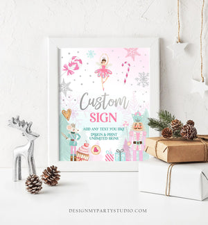 Editable Custom Sign Nutcracker Birthday Decor Land of Sweets Party Sign Sugar Plum Fairy Girl Pink Table Sign Corjl Template PRINTABLE 0352
