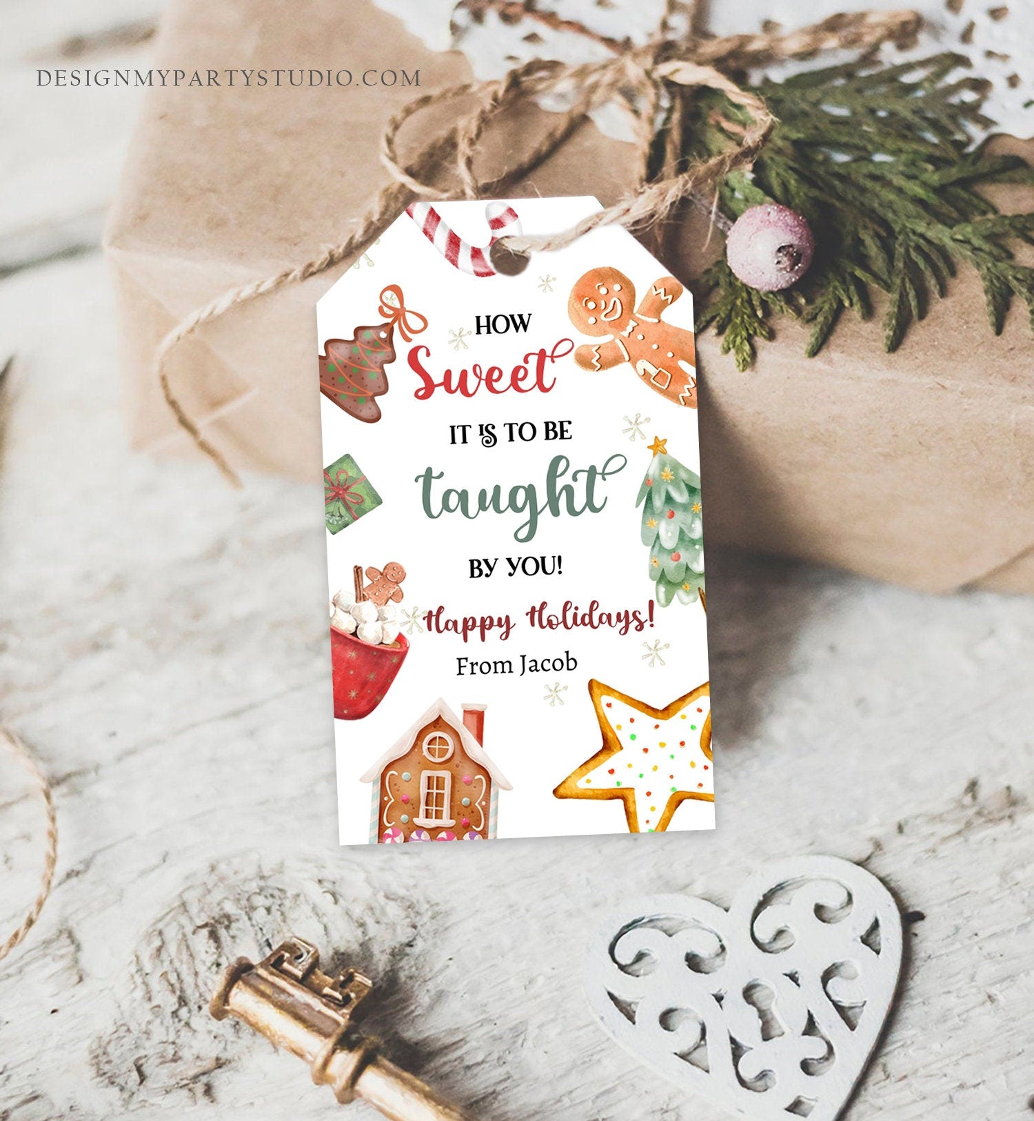 Editable Christmas Gift Tag Sweet it is to be Taught by You Holiday Appreciation Cookie Tag Teacher Gift Printable Template Corjl 0443 0445