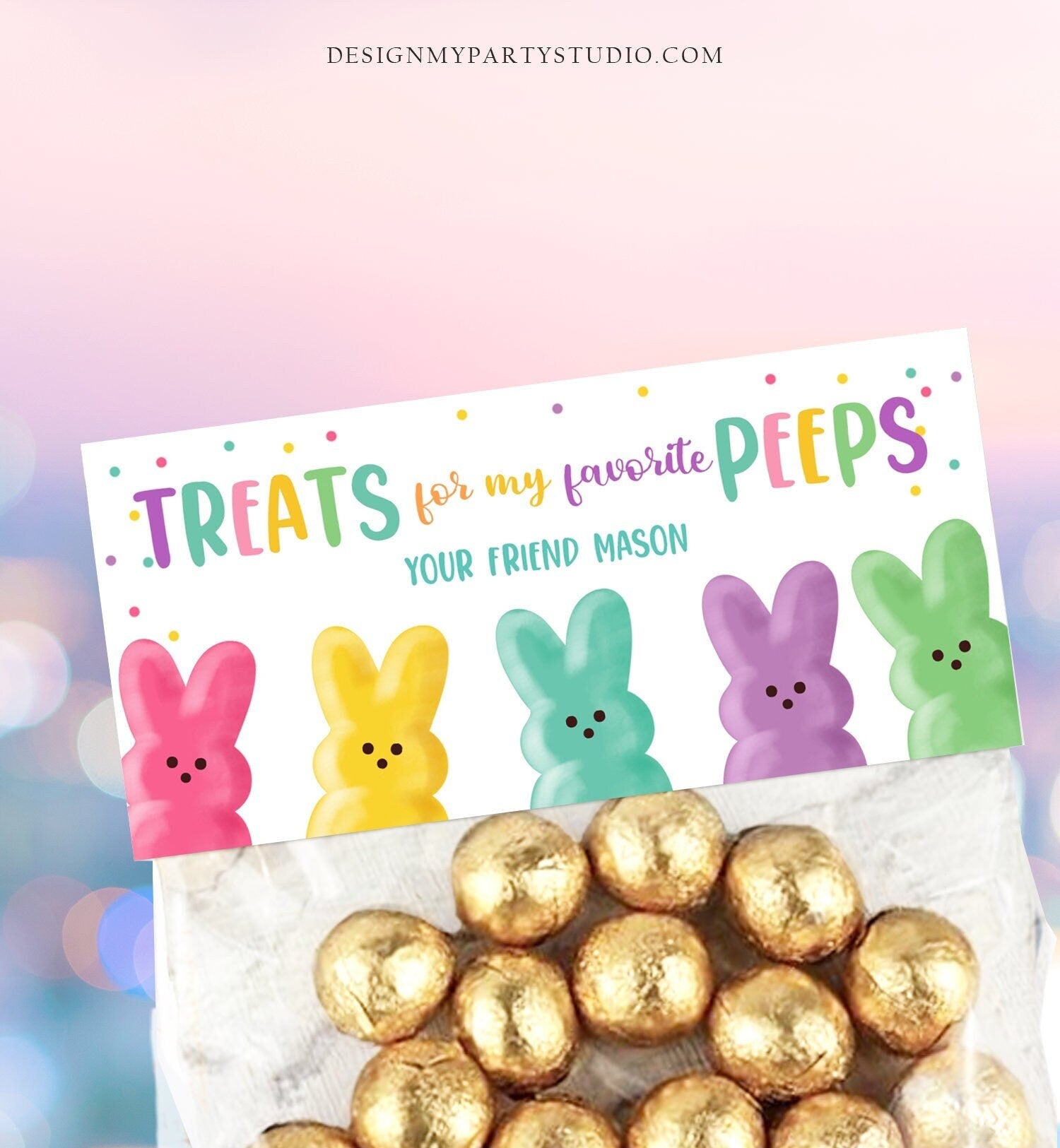 Editable Treat for my Peeps Treat Bag Toppers Easter Favor Bag Easter Treat Easter Peeps Gift Kids School Corjl Template Printable 0449