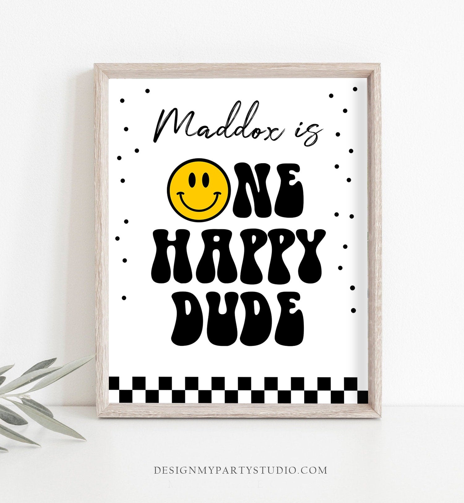 Editable Smiley Face Welcome Sign One Happy Dude Birthday Welcome Poster Boy 1st Birthday Photo Prop Decor Template Corjl PRINTABLE 0456