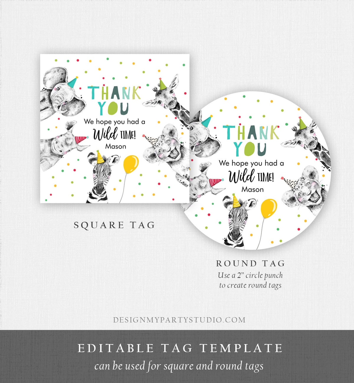 Editable Party Animals Favor tags Wild One Animals Thank You tag Safari Animals Zoo Birthday Wild Time Stickers Zoo Template Corjl 0390