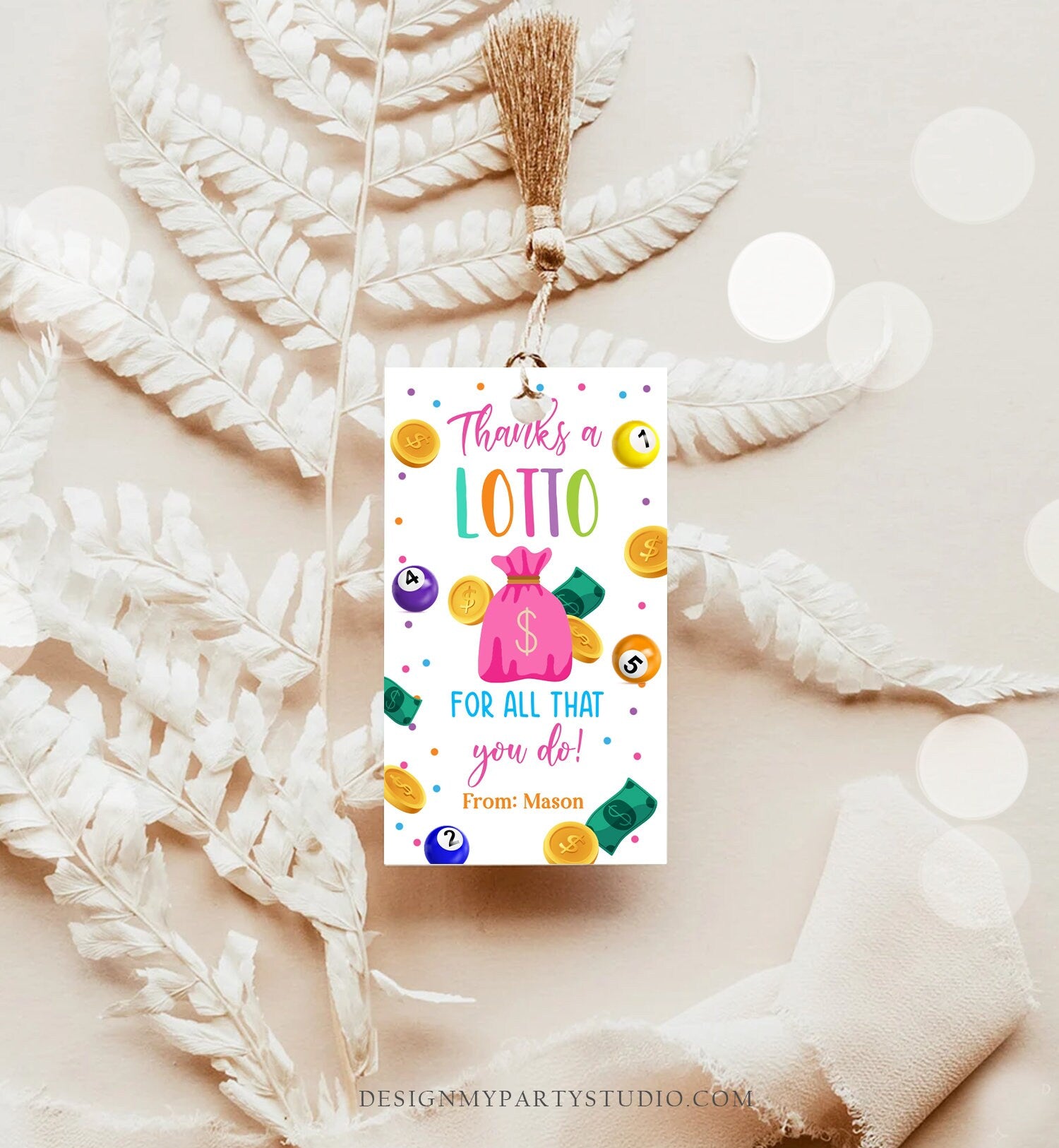Editable Lottery Gift Tags Thanks a Lotto For All That You Do Teacher Appreciation Tag School Staff Co-worker Corjl Template Printable 0464