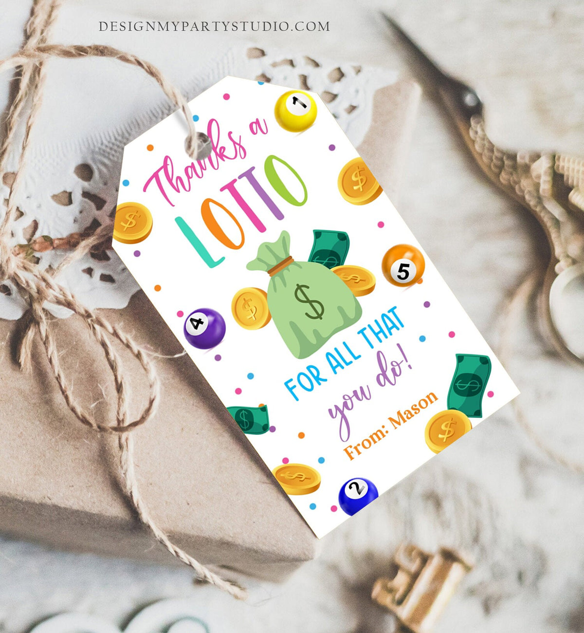 Editable Lottery Gift Tags Thanks a Lotto For All That You Do Teacher Appreciation Tag School Staff Co-worker Corjl Template Printable 0464
