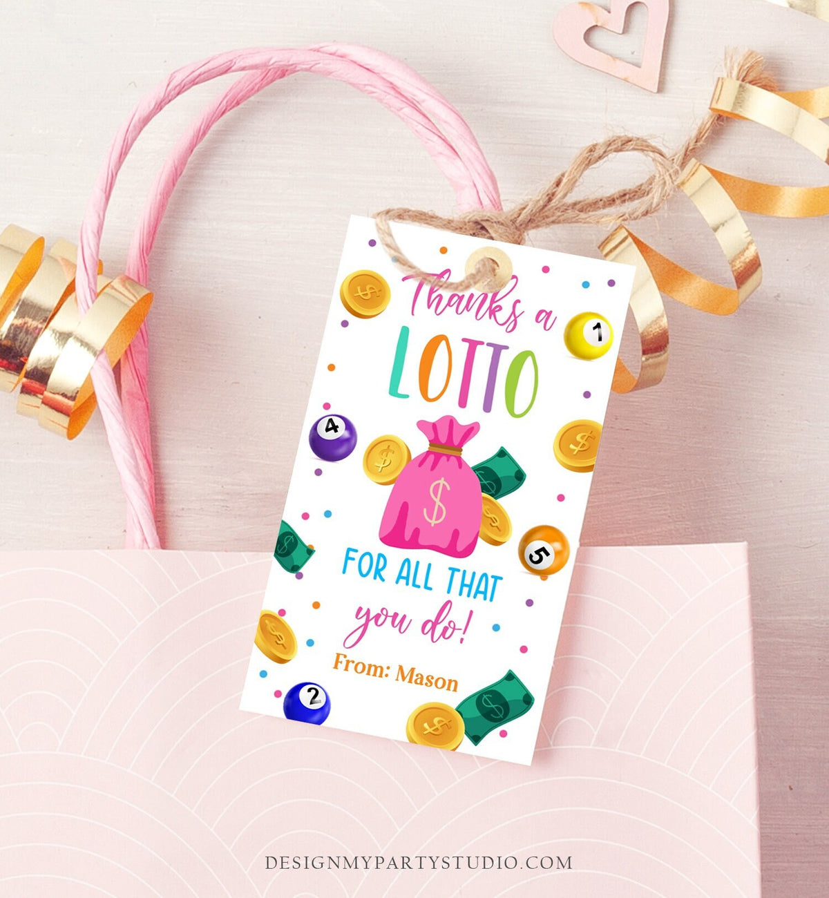 Editable Lottery Gift Tags Thanks a Lotto For All That You Do Teacher Appreciation Tag School Staff Co-worker Corjl Template Printable 0464