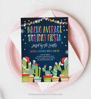 Editable Nacho Average Holiday Fiesta Invitation Christmas Cactus Mexican Holiday Feliz Navidad Invite Digital Printable Corjl Template 0273